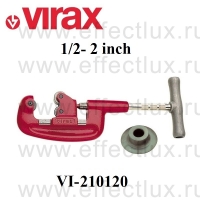 VIRAX * Труборез роликовый для стальных труб 1/2" - 2" VI-210120